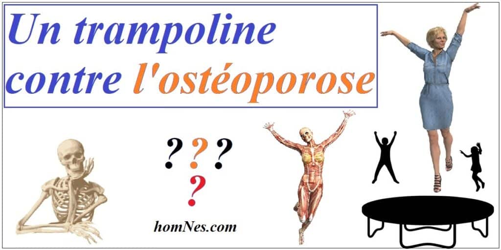 Trampoline contre l ostéoporose (Bellicon, Topflex, Berg...)